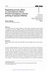 Research paper thumbnail of Regulating Private Affairs in Contemporary China: Private Investigators and the Policing of Spousal Infidelity