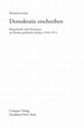 Research paper thumbnail of Demokratie erschreiben: Bürgerbriefe und Petitionen als Medien politischer Kultur 1960-1974