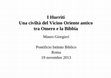 Research paper thumbnail of I Hurriti: una civiltà del Vicino oriente tra Omero e la Bibbia (Roma, Pontificio Isitituto Biblico, 19 novembre 2013)