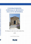 Research paper thumbnail of Confraternite, ospedali e benefici nell'età moderna. Atti del II Colloquio di Studi Storici sulla Calabria Ultra