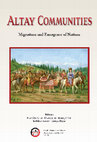 Research paper thumbnail of Altay Communities: Migrations and Emergence of Nations