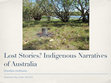 Research paper thumbnail of Lost Stories? Indigenous Narratives of Australia