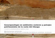 Research paper thumbnail of Geoarqueología en ambientes costeros y paisajes patrimoniales de la costa del Choapa.