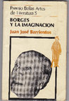 Research paper thumbnail of Borges y la imaginación (extracto)