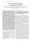 Research paper thumbnail of Software-Defined Networking: A Comprehensive Survey