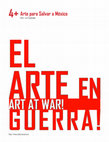 Research paper thumbnail of EL ARTE EN GUERRA/Art at war!