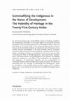 Research paper thumbnail of Commodifying the Indigenous in the Name of Development: Archaeology and Heritage in the 21st Century Central Andes