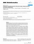 Research paper thumbnail of Prediction of protein-protein interaction types using association rule based classification