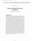 Research paper thumbnail of Integrated, Adaptive Watershed Management