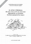 Research paper thumbnail of El sitio y defensa de Valencia de Alcántara durante la Guerra de Restauración (1664)