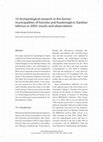 Research paper thumbnail of * Archaeological research in the former municipalities of Koivisto and Kuolemajärvi, Karelian Isthmus in 2003: results and observations (2008)