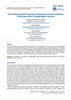 Research paper thumbnail of Formalising informal learning: Assessment and accreditation challenges within disaggregated systems