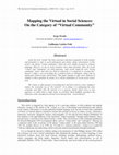 Research paper thumbnail of Mapping the Virtual in Social Sciences: On the Category of "Virtual Community"