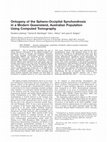 Research paper thumbnail of Ontogeny of the Spheno-Occipital Synchondrosis in a Modern Queensland, Australian Population Using Computed Tomography