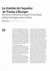 Research paper thumbnail of Le chantier de l'aqueduc de Traslay à Bourges