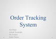 Research paper thumbnail of Order Tracking System (old material)