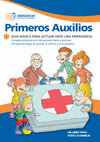 Research paper thumbnail of Primeros Auxilios UN LIBRO PARA TODA LA FAMILIA