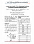 Research paper thumbnail of Comparative Study of Various Bitmap Indexing Techniques Used in Data Warehouse