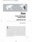 Research paper thumbnail of Xian: Eastern Gateway and Strategic Citadel