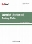 Research paper thumbnail of Journal of Education and Training Studies, Vol. 3, No. 1, January 2015