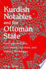 Research paper thumbnail of Kurdish Notables and the Ottoman State