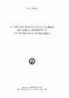 Research paper thumbnail of Julia VICIOSO, Il rinvenimento della tomba di Carlo Maderno e di Francesco Borromini, in «Studi Romani» 3-4, luglio-dicembre 1999, pp. 311-323.