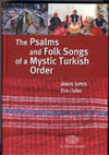 Research paper thumbnail of full text of the book: Sipos, Janos - "The Psalms and the Folk Songs of a Mystic Turkish Order" (with CD), Academy Publishing House, Budapest, 2009, p. 710.   