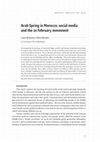 Research paper thumbnail of Arab Spring in Morocco: social media and the 20 February movement