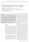 Research paper thumbnail of Modifier l’espèce humaine ou l’environnement? Les transhumanistes face à la crise écologique