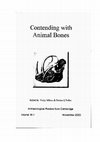 Research paper thumbnail of Archaeological Review from Cambridge 16.1, 2003, Contending with Animal Bones Edited by Nicky Milner and Dorian Fuller, General Editors David Barrowclough and Susanne Hakenbeck 