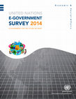 Research paper thumbnail of United Nations E-Government Survey 2014: E-Government for the Future We Want