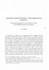 Research paper thumbnail of Violence, institutions, 'politique de la civilité'. Balibar et l'anthropologie politique