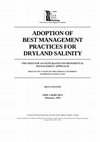 Research paper thumbnail of Adoption of Best Management Practices for Dryland Salinity. The Need for an Integrated Environmental Management Approach 