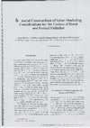 Research paper thumbnail of Social constructions of value: marketing considerations for the context of events and festival visitation