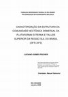 Research paper thumbnail of Caracterização da Estrutura da Comunidade Nectônica demersal da plataforma externa e talude superior da região sul do Brasil