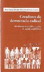 Research paper thumbnail of Creadores de democracia radical: movimientos sociales y redes de políticas públicas