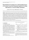 Research paper thumbnail of Determination of Learning Curves and Forgetting Factors of Two-man Crosscut Saw Operators during Tree Cutting  Operations in a ‘Learn by Doing’ Experiment 