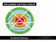 Research paper thumbnail of RECLAIMING THE PUBLIC REALM