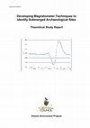 Research paper thumbnail of Developing magnetometer techniques to identify submerged archaeological sites