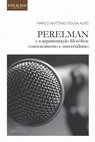 Research paper thumbnail of Perelman e a argumentação filosófica: convencimento e universalismo (2015)