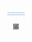 Research paper thumbnail of The Role of Educational Technologies in Linking Saudi Male and Female Campuses.