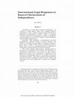 Research paper thumbnail of International Legal Responses to Kosovo’s Declaration of Independence