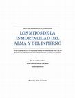 Research paper thumbnail of Los mitos de la inmortalidad del alma y del infierno