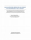 Research paper thumbnail of Las llaves del reino de los cielos y la autoridad para atar y desatar