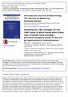 Research paper thumbnail of Choosing the right message for the right cause in social cause advertising: type of social cause message, perceived company–cause fit and the persuasiveness of communication