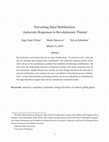 Research paper thumbnail of Preventing Mass Mobilization: Autocratic Policy Responses to Revolutionary Threats  (with Jing-Yuan Chiou and Mark Dincecco)