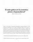 Research paper thumbnail of El mito gótico en la cronística pleno y bajo medieval