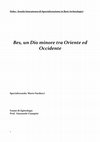 Research paper thumbnail of Bes, un Dio minore tra Oriente ed Occidente