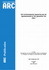 Research paper thumbnail of Een archeologische opgraving aan de Agnietenstraat te Tiel, gemeente Tiel (Gld.)