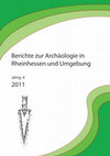 Research paper thumbnail of Berichte zur Archäologie in Rheinhessen und Umgebung 4, 2011, Gesamtheft